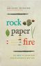 [Rock, Paper, Fire 01] • Rock, Paper, Fire